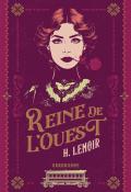 Reine de l’Ouest, H. Lenoir, livre jeunesse