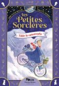 Les petites sorcières (T. 1). Tildir la catastrophe, Anne-Fleur Multon, Violette Grabski , livre jeunesse