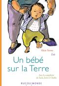 Un bébé sur la terre, Alain Serres, Zaü, livre jeunesse