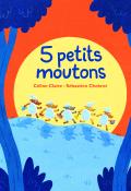 5 petits moutons, Céline Claire, Sébastien Chebret, Livre jeunesse