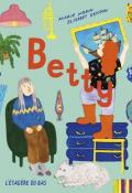 Betty, Marie Norin, Elisabet Ericson, Livre jeunesse