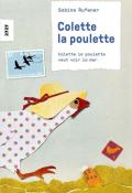 Colette la poulette veut voir la mer, Sabine Rufener, Livre jeunesse