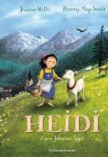 Heidi, Johanna Spyri, jeanne Willis, Briony May Smith, Livre jeunesse