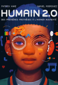 Humain 2.0, Patrick Kane, Samuel Rodriguez, Livre jeunesse