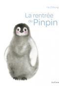 La rentrée de Pinpin, He Zhihong, Livre jeunesse