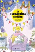 La terrorible histoire, Gilles Bizouerne, Stéphane Henrich