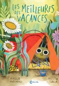 Les meilleures des vacances, Maggie Hutchings, Felicita Sala, Livre jeunesse