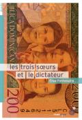 Les trois sœurs et le dictateur, Elise Fontenaille, Livre jeunesse