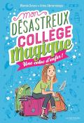 Mon désastreux collège magique. Une coloc d'enfer !, Wanda Coven, Anna Abramskaya, Livre jeunesse