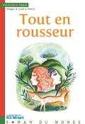 Tout en rousseur, Raphaële Frier, Aurélia Fronty, Livre jeunesse