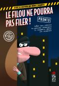 Le filou ne pourra pas filer, Pronto, Livre jeunesse