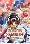 Détective Samson sur les îles, Katerina Gorelik, Livre jeunesse