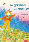 Le gardien des abeilles, Céline Person, Mathilde Poncet, Livre jeunesse