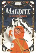 Maudite la voie des ombres, Laetitia Lajoinie, Livre jeunesse