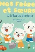 Mes frères et soeurs la tribu du bonheur, Valérie Weishar-Giuliani, Ananash, Livre jeunesse