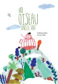 Un oiseau dans le vent, Frédérique Elbaz, Marjorie Béal, Livre jeunesse