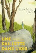 Une paillette dans l'iris, Charlotte Pons, Inbar Heller Algazi, livre jeunesse