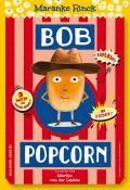 Bob popcorn, Maranke Rinck, Martjin van der Linden, Livre jeunesse