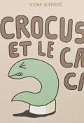 Crocus et le caca, Sophie Guerrive, Livre jeunesse