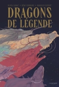 Dragons de légende, Olivia Godat, Rémi Giordano, Margaux Dupont, Livre jeunesse