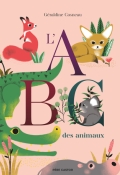 L'ABC des animaux, Géraldine Cosneau, Livre jeunesse