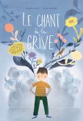 Le chant de la grive, Martine Arpin, Josée Bisaillon, Livre jeunesse