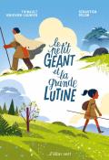 Le petit géant et la grande lutine, Thibault Guichon-Laurier, Sébastien Pelon, Livre jeunesse