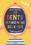 Les dents ne poussent que deux fois, Magda Gargulakova, Marie Urbankova, Livre jeunesse