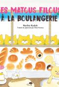 Les matous filous. À la boulangerie, Noriko Kudoh, Livre jeunesse