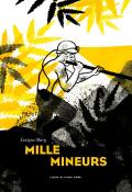 Mille mineurs, Evelyne Mary, Livre jeunesse