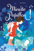 Minute papillon!, Anja Klauss, Livre jeunesse