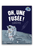 Oh, une fusée !, Sarah Mühlebach, Livre jeunesse