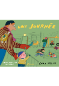 Une journée, Sara Villius, Mari Kanstad Johnsen, Livre jeunesse