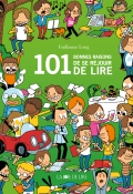 101 bonnes raisons de se réjouir de lire, Guillaume Long, Livre jeunesse