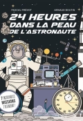 24 heures dans la peau de l'astronaute, Pascal Prévot, Arnaud Boutin