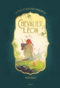 La folle et incroyable aventure du chevalier Léon, Vincent Mallié, Livre jeunesse