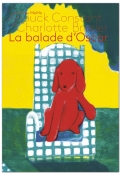 La balade d'Oscar, Anouck Constant, Charlotte Breslet, Livre jeunesse