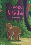 La voix de Melba, Morgane de Cadier, Livre jeunesse