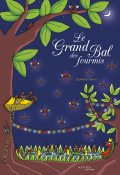 Le grand bal des fourmis, Ophélie Texier, Livre jeunesse