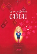 Le mystérieux cadeau, Marie Van den Bergh, Maud Rogiers, Livre jeunesse