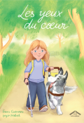 Les yeux du coeur, France Quatromme, Larysa Maliush, Livre jeunesse