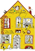 Mon enfant, Anne Cortey, Charles Dutertre, livre jeunesse