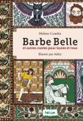 Barbe Belle et autres contes pour toutes et tous, Hélène Combis, Adley, Livre jeunesse