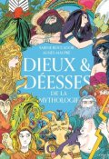 Dieux et déesses de la mythologie, Sabine Boccador, Agnès Maupré, Livre jeunesse