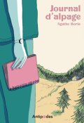 Journal d'alpage, Agathe Borin, Livre jeunesse