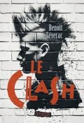 Le clash, Benoît Séverac, Livre jeunesse