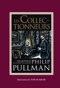 Les collectionneurs, Philip Pullman, Livre jeunesse