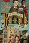 Les mystères de Baskerville Hall, Ali Standish, Livre jeunesse