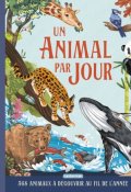 Un animal par jour, Miranda Smith, Livre jeunesse