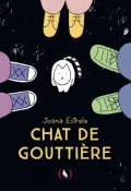 Chat de gouttière, Joana Estrela, Livre jeunesse